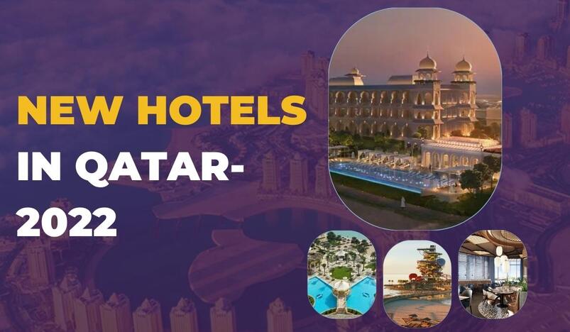 New Hotels in Qatar 2022